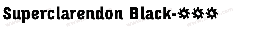 Superclarendon Black字体转换